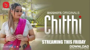 Chitthi Episode 2